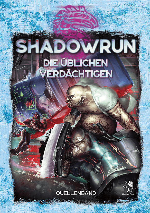 Shadowrun Quellenbuch Die üblichen Verdächtigen Hardcover Deutsch | Tinisu