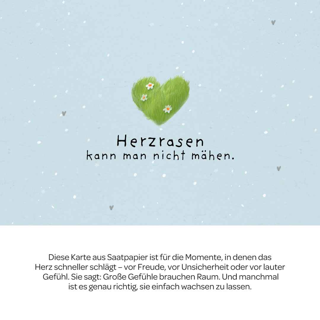 Grußkarte - Herzrasen kann man nicht mähen