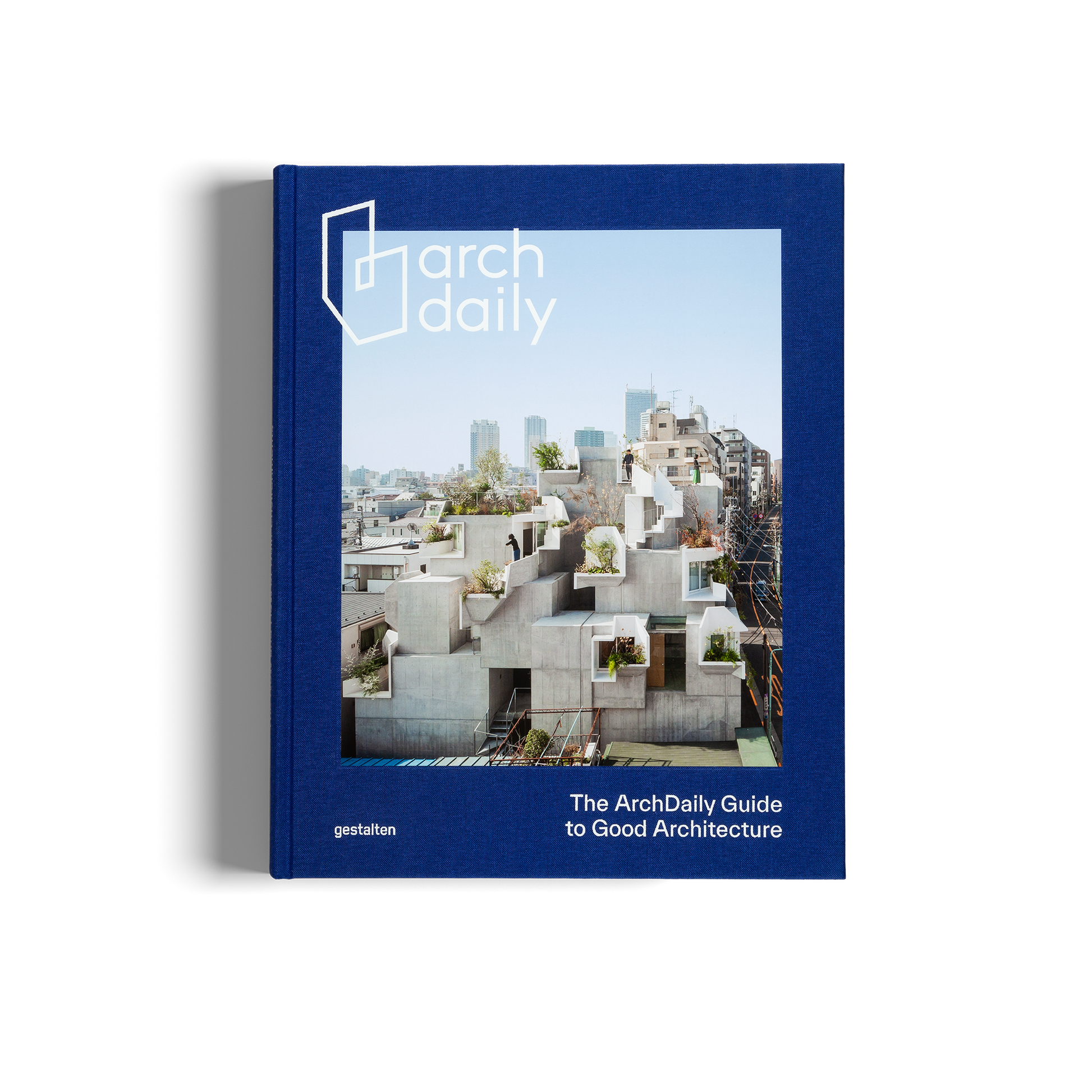 The ArchDaily Guide to Good Architecture - Special Edition, Hardcover, moderne Architektur