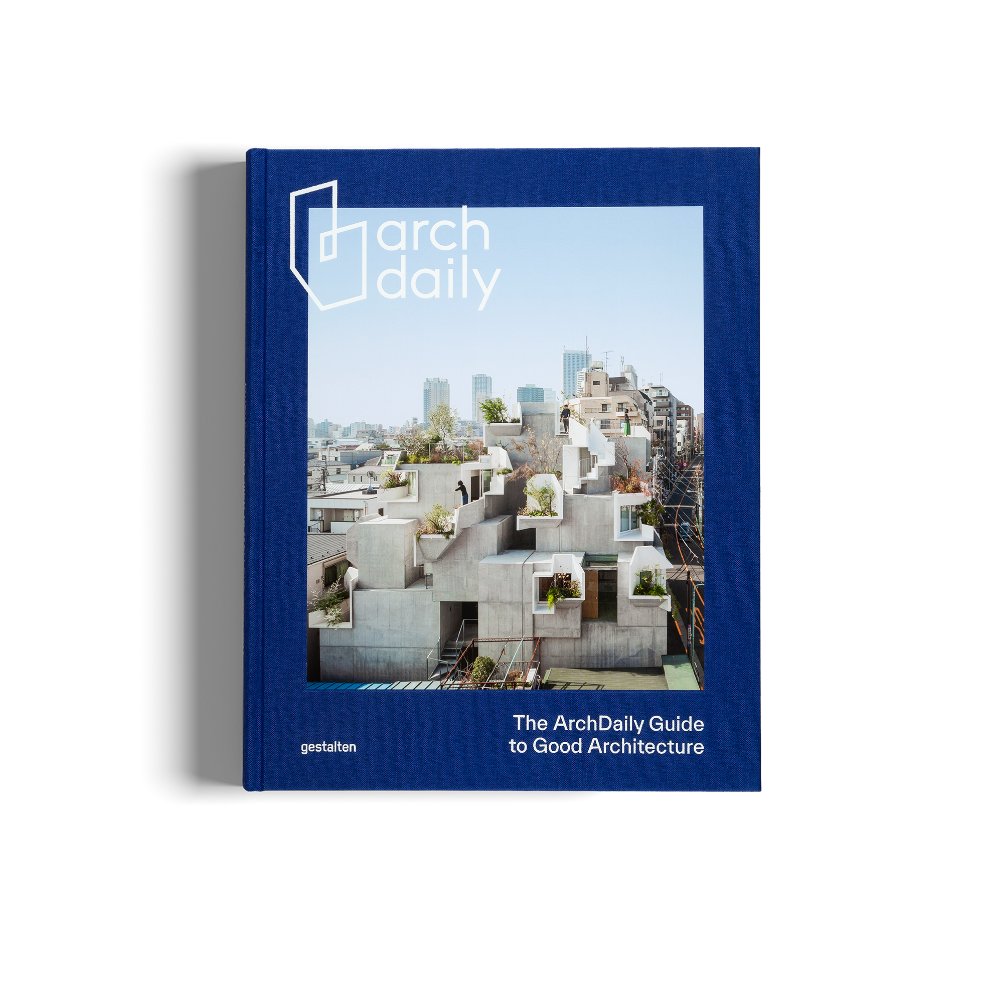 The ArchDaily Guide to Good Architecture - Special Edition, Hardcover, moderne Architektur