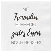 Servietten Mit Freunden schmeckt gutes Essen noch besser 80 Stück 33x33 cm Papier weiß | Miamonda